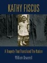 William Deverell - Kathy Fiscus