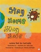 Lorena Tool de Castrejón - Stay Home, Stay Safe