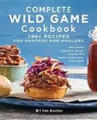 Bri van Scotter - Complete Wild Game Cookbook