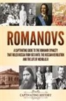 Captivating History - Romanovs