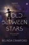 Belinda Crawford - Cold Between Stars