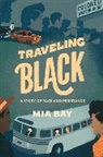 Mia Bay, Bay Mia - Traveling Black
