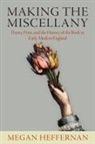 Megan Heffernan - Making the Miscellany