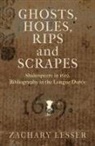 Zachary Lesser - Ghosts, Holes, Rips and Scrapes