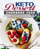Robert Carroll - Keto Dessert Cookbook 2020