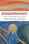 Maxammed Gaanni - Dhabannahays