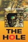 Harold Thomas - The Hole