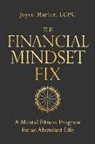 Lcpc, Joyce Marter - The Financial Mindset Fix