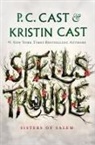 P. C. Cast, Kristin Cast, P. C. Cast - Spells Trouble
