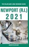 Andrew Delaplaine - Newport (R.I.) - The Delaplaine 2021 Long Weekend Guide
