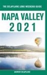 Andrew Delaplaine - Napa Valley - The Delaplaine 2021 Long Weekend Guide