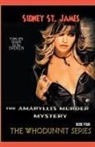 Sidney St James, Sidney St. James, Sidney St James - The Amaryllis Murder Mystery