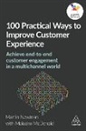 Malcolm Mcdonald, Martin Newman - 100 Practical Ways to Improve Customer Experience