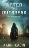 Karri Kadin - After the Outbreak
