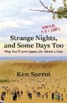 Ken Seeroi - Strange Nights, and Some Days Too