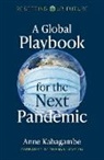 Anne Kabagambe - Resetting Our Future: A Global Playbook for the Next Pandemic