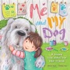 Igloobooks - Me and My Dog: Padded Board Book