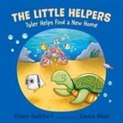 Claire Culliford, Emma Allen - Little Helpers: Tyler Helps Find a New Home