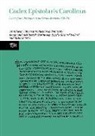 Dorine van Espelo, Rosamond Mckitterick, Rosamond Espelo Mckitterick, Rosamond Espolo Mckitterick, Richard Pollard, Richard Price - Codex Epistolaris Carolinus