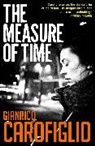 Gianrico Carofiglio, Carofiglio Gianrico, Gianrico Carofiglio - The Measure of Time