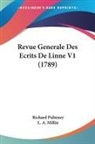 Richard Pulteney - Revue Generale Des Ecrits De Linne V1 (1789)