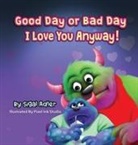 Sigal Adler - Good Day or Bad Day - I Love You Anyway!