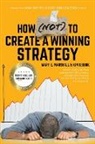 Mary E Marshall, Mary E. Marshall, Kim Obbink - How (NOT) To Create A Winning Strategy