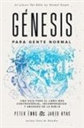 Jared Byas, Peter Enns - Génesis para Gente Normal