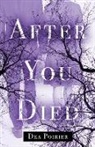 Dea Poirier - After You Died