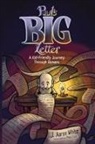 J Aaron White, J Aaron White, J. Aaron White, Paul Cox, Cox Paul - Paul's Big Letter