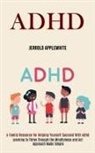 Jerrold Applewhite - Adhd
