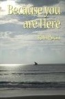 Robin Bryant - Because You Are Here