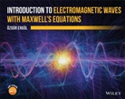 O Ergul, Ozgur Ergul, Ozgur (Middle East Technical University Ergul, Ozgur (Middle East Technical University) Ergul, Ergul Ozgur - Introduction to Electromagnetic Waves With Maxwell''s Equations