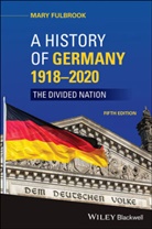 M Fulbrook, Mary Fulbrook, Mary (University College Fulbrook - History of Germany 1918 - 2020