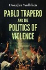 Douglas Mulliken, Douglas (University of the Western Cape Mulliken, MULLIKEN DOUGLAS, Lúcia Nagib, Julian Ross - Pablo Trapero and the Politics of Violence