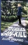 Ellen Shapiro - Secrets Can Kill