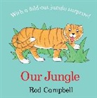 Rod Campbell, Campbell Rod - Our Jungle