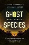 James Bradley - Ghost Species