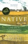 Patrick Laurie, Laurie Patrick - Native