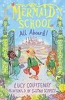 Lucy Courtenay, Sheena Dempsey - Mermaid School: All Aboard!
