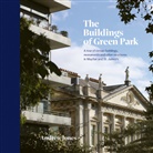 Andrew Jones - The Buildings of Green Park