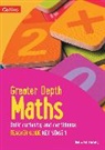 Nicola Adams, Adams Nicola, Laura Bishop, Br, Rachael Brown, Brown Rachael... - Greater Depth Maths Teacher Guide Key Stage 1