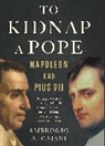 Ambrogio Caiani, Ambrogio A. Caiani - To Kidnap a Pope