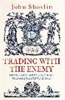 John Shovlin, Shovlin John - Trading With the Enemy