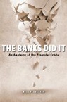 Neil Fligstein, Fligstein Neil - Banks Did It