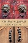 Ezra F Vogel, Ezra F. Vogel - China and Japan