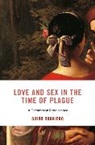 Guido Ruggiero - Love and Sex in the Time of Plague