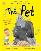 Catherine Emmett, David Tazzyman - The Pet: Cautionary Tales for Children and Grown-ups