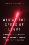 Louis A Del Monte, Louis A. Del Monte - War At the Speed of Light