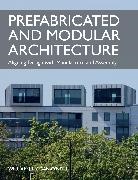 William Hogan-O'Neill - Prefabricated and Modular Architecture